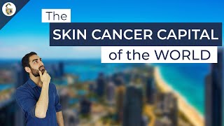 Do You Live In The Skin Cancer Capital Of The World  Skin Types and UV exposure [upl. by Nolie]