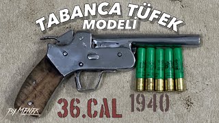 KISA TABANCA TÜFEK MODELİ 36CAL AV TÜFEĞİ YİVSİZ [upl. by Lauretta]