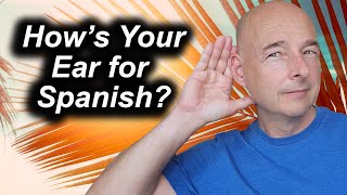 Tips to Improve Your Listening Comprehension in Spanish [upl. by Nedarb]