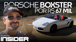 O quotPOORschequot dos sonhos um Boxster 2005 FILÉ por APENAS R 67 MIL US 12k nos EUA InsiderStore [upl. by Zachar]