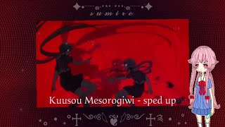 Kuusou Mesorogiwi  Sped Up  Mirai Nikki OP 1 [upl. by Warp257]