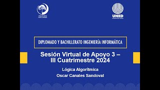 Sesión Virtual de apoyo 3  III Cuatrimestre 2024  Lógica Algorítmica [upl. by Fields357]