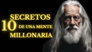 ✅Los SECRETOS de la MENTE MILLONARIA🤑 10 SECRETOS de la RIQUEZA que los RICOS Ocultan Pobres [upl. by Kartis]