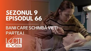 PROMO LECȚII DE VIAȚĂ  Sez 9 Ep 66  Banii care schimba vieti partea I [upl. by Aifos]