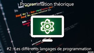 Apprendre la programmation 2  Les différents langages de programmation [upl. by Gaspar]