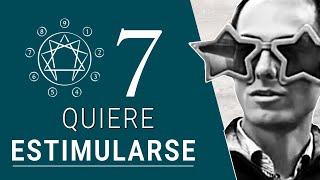 ENEATIPO 7 – El que quiere estar contento y estimulado  27 SUBTIPOS ENEAGRAMA [upl. by Natsyrk]