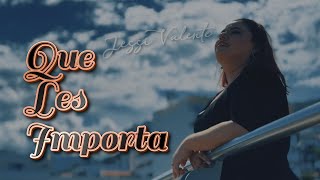 Jessi Valente  Que Les Importa Video Oficial [upl. by Leshia293]