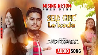 Sela Gipé Lekoda Official Song videoJohn PeguMintu DoleyDipanjoli PangingMising Nitom Official [upl. by Chin]