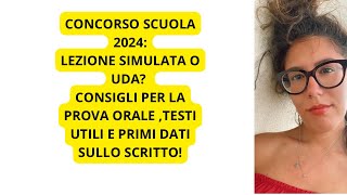 CONCORSI SCUOLA 2024 ECCO I PRIMI DATI SULLE PROVE SCRITTE E CONSIGLI PROVA ORALE [upl. by Pierson]