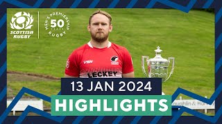 HIGHLIGHTS  Scottish Rugby Mens Premiership and National 1 202324  13th January 2024 [upl. by Celeski]