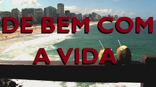 De bem com a vida Rio Bossa Nova  Ricardo Leão [upl. by Aglo]