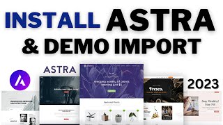 How to Install Astra Theme in WordPress and Import Demo Templates by FreelancerMannan [upl. by Yobybab93]