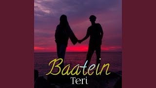 Baatein Teri [upl. by Iolanthe]