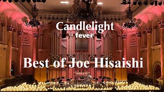 Fever Candlelight Orchestra Best of Joe Hisaishi  Howls Moving Castle [upl. by Jarad336]