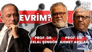 Evrim  Prof Dr Celal Şengör amp Prof Dr Ahmet Arslan amp Fatih Altaylı  Teke Tek Bilim [upl. by Arratal]