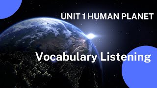 Unit 1 Human Planet [upl. by Ainafetse]