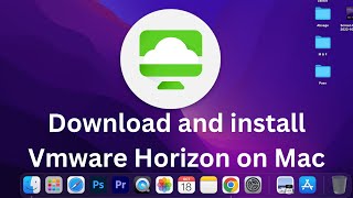 How to download and install Vmware Horizon Client on mac os [upl. by Kylie]