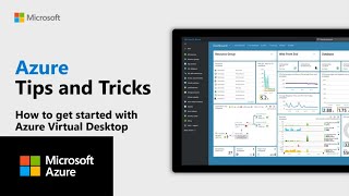 How to get started with Azure Virtual Desktop  Azure Tips and Tricks [upl. by Tiffanle]