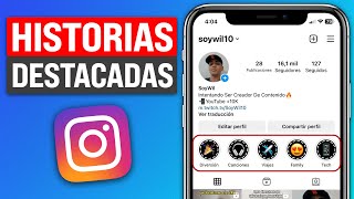 Cómo Subir HISTORIAS DESTACADAS en INSTAGRAM sin Publicarla 24 Horas 2024 [upl. by Jandy]