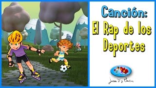 Canciones Infantiles  El Rap de los Deportes ♪♪ [upl. by Brower265]