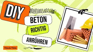 Wie man Beton richtig anmischt  DIY Tipps [upl. by Olracnaig]