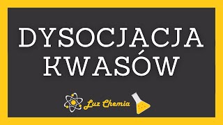 DYSOCJACJA KWASÓW  szkoła podstawowa klasa 8 [upl. by Kaazi513]