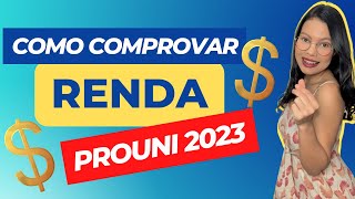 PROUNI 2023  TODA DOCUMENTAÃ‡ÃƒO DE RENDA NECESSÃRIA DE ACORDO A SUA SITUAÃ‡ÃƒO TODAS AS INFORMAÃ‡Ã•ES [upl. by Loni]