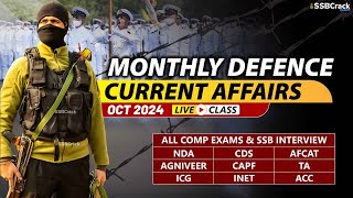 Monthly Defence Current Affairs For NDA CDS AFCAT SSB Interview  October 2024 [upl. by Butterfield344]