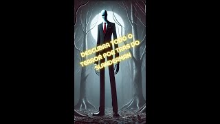 Slenderman O Mito a Lenda e a Verdade [upl. by Kerrie]