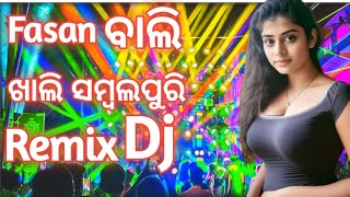 Sambalpuri Dj song hard bass Fasan Bali remix songs ADM stile Bass newsong dj song remix [upl. by Nohsyar]