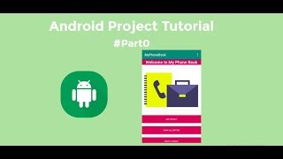 Project 1 Android Phonebook App Tutorial part 0 [upl. by Tobie]