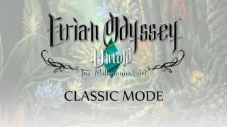 Etrian Odyssey Untold The Millennium Girl Classic Mode Trailer [upl. by Eruot145]