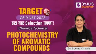 Photochemistry of Aromatic Compounds  Organic Chemistry DrSeema [upl. by Conah520]