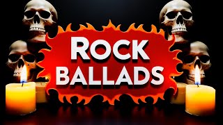 The Best of Rock Ballads  Playlist Rock Ballads Collection 2024 [upl. by Tearle]