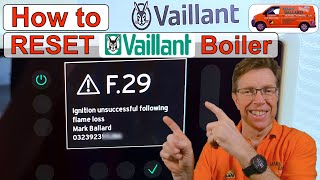 How to RESET the Vaillant ecoTEC Plus Boiler with a touch Screen Display F29 F28 F75 F61 F62 [upl. by Sucramd]