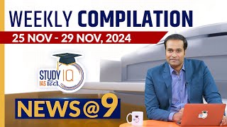 News9 Weekly Compilation l Current Affair l 25 Nov  29 Nov l Amrit Upadhyay l StudyIQ IAS Hindi [upl. by Malcom]