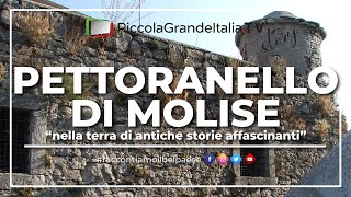 Pettoranello di Molise  Piccola Grande Italia [upl. by Massab]