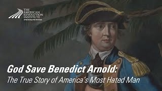 God Save Benedict Arnold The True Story of Americas Most Hated Man  Jack Kelly [upl. by Enelhtak]