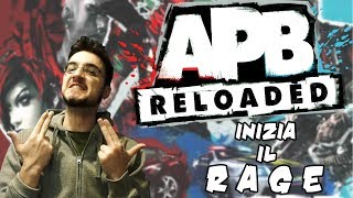 APB  Inizia il rage [upl. by Bj]