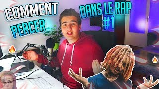 COMMENT PERCER DANS LE RAP 1 [upl. by Merp155]