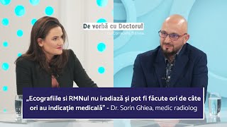 ROLUL ESENȚIAL AL RADIOLOGIEI ÎN DIAGNOSTICARE  Dr Sorin Ghiea [upl. by Akimrej]