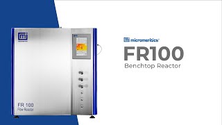 Micromeritics FR Series FR100 Benchtop Reactor [upl. by Phillida]