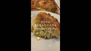 Sopa Paraguaya en Estados Unidos [upl. by Anairo979]