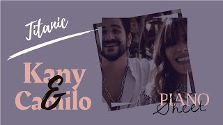 Titanic  Kany García  Camilo  Video Sheet  Partitura [upl. by Aihsyn]