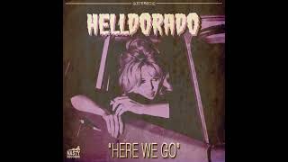 Helldorado  Let It Go [upl. by Coffeng]