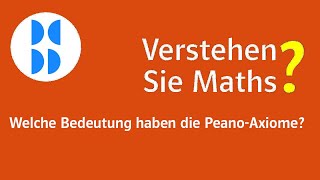 75 Welche Bedeutung haben die PeanoAxiome [upl. by Sirraj]