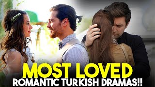 Top 10 Most Loved Romantic Turkish Series with English Subtitles [upl. by Rigby]