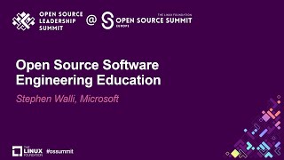 Open Source Software Engineering Education  Stephen Walli Microsoft [upl. by Alexis]