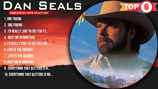 Dan Seals Greatest Hits  Best Songs Of Dan Seals  Dan Seals Full Album [upl. by Jed]