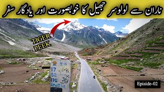 Islamabad To Skardu Series01 Episode02  Babusar Chilass  Astore  Domel Chilam  Lulusar lake [upl. by Corena]